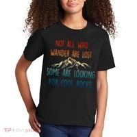 Not All Who Wander Are Lost Some Are Looking For Cool Rocks Kids T-Shirt thumb 2