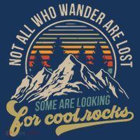 Not All Who Wander Are Lost Some Are Looking For Cool Rocks Women's Hoodie thumb 2