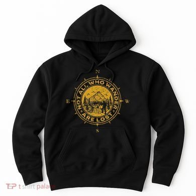 Not All Who Wander Are Lost Compass Hoodie