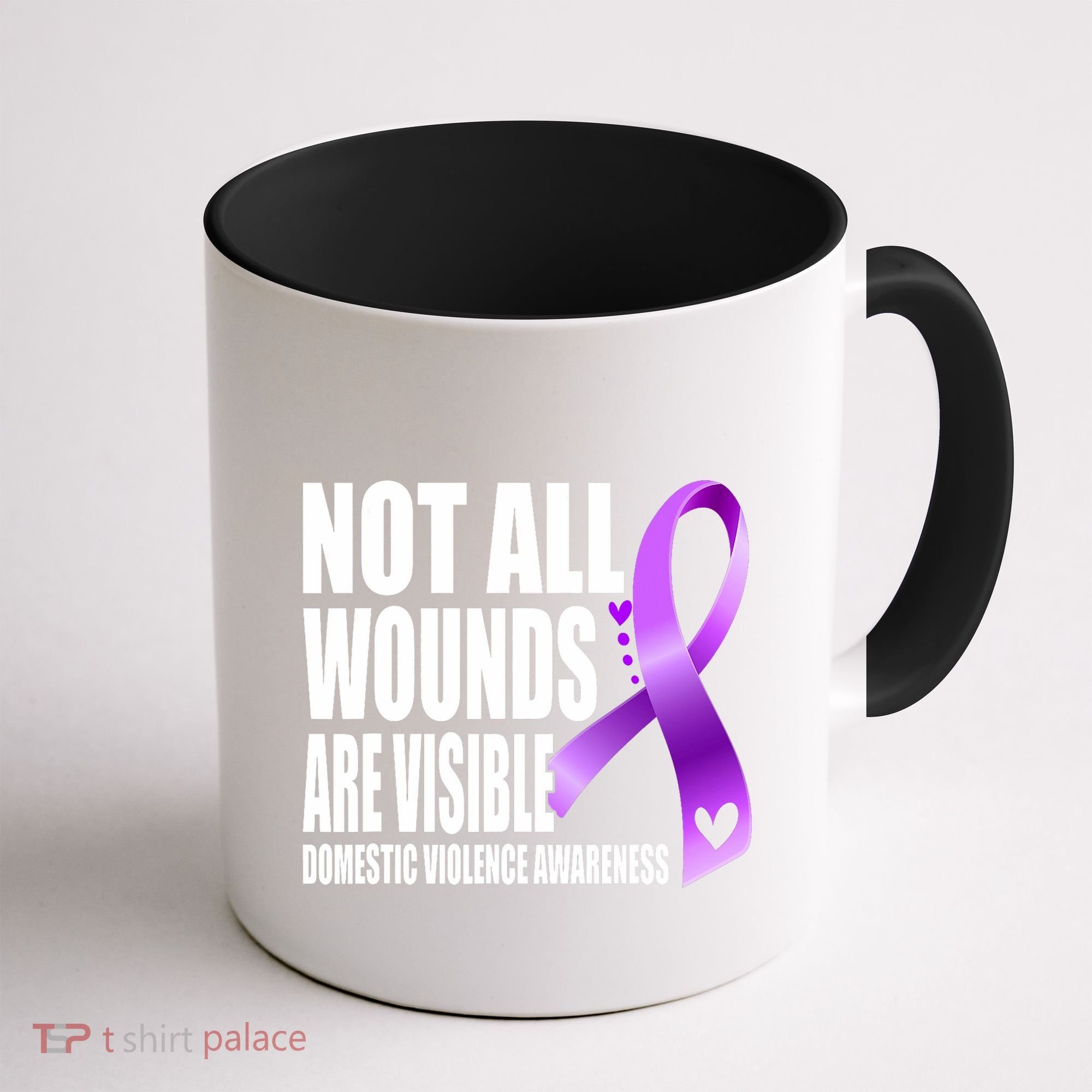 Not All Wounds Are Visible Domestic Violence Awareness Coffee Mug