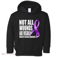 Not All Wounds Are Visible Domestic Violence Awareness Toddler Hoodie thumb 0