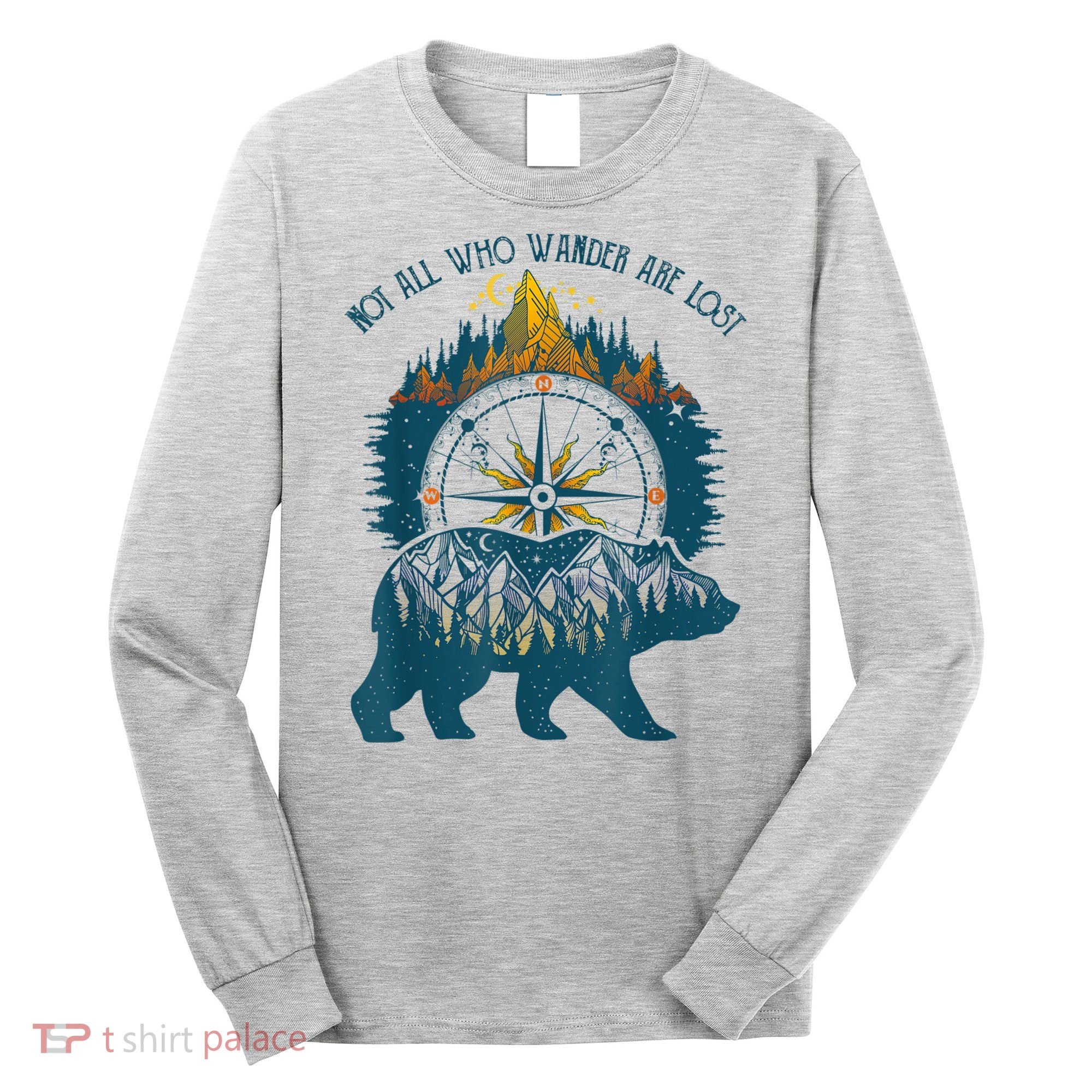 Not All Who Wander Are Lost Bear Camping Crew Happy Camper Long Sleeve Shirt