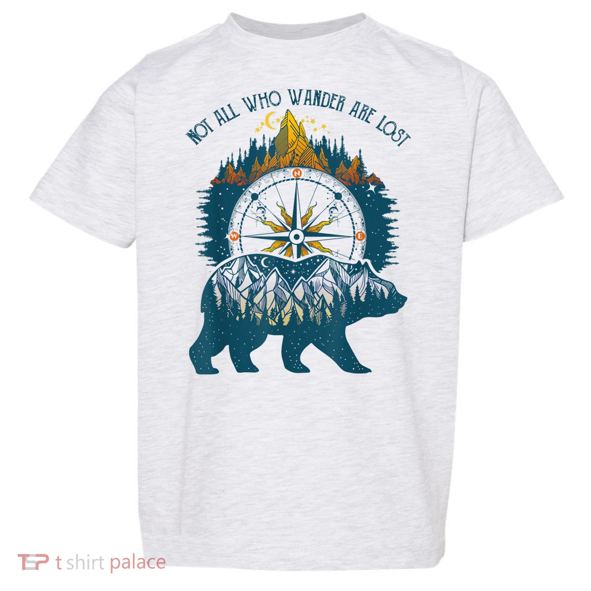 Not All Who Wander Are Lost Bear Camping Crew Happy Camper Toddler T-Shirt