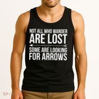 Not All Who Wander Are Lost Some Looking For Arrows Archery Tank Top thumb 3