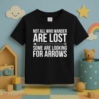 Not All Who Wander Are Lost Some Looking For Arrows Archery Toddler T-Shirt thumb 3