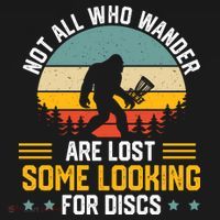 Not All Who Wander Are Lost Disc Golf Bigfoot Funny Golfing Women's Hoodie thumb 2