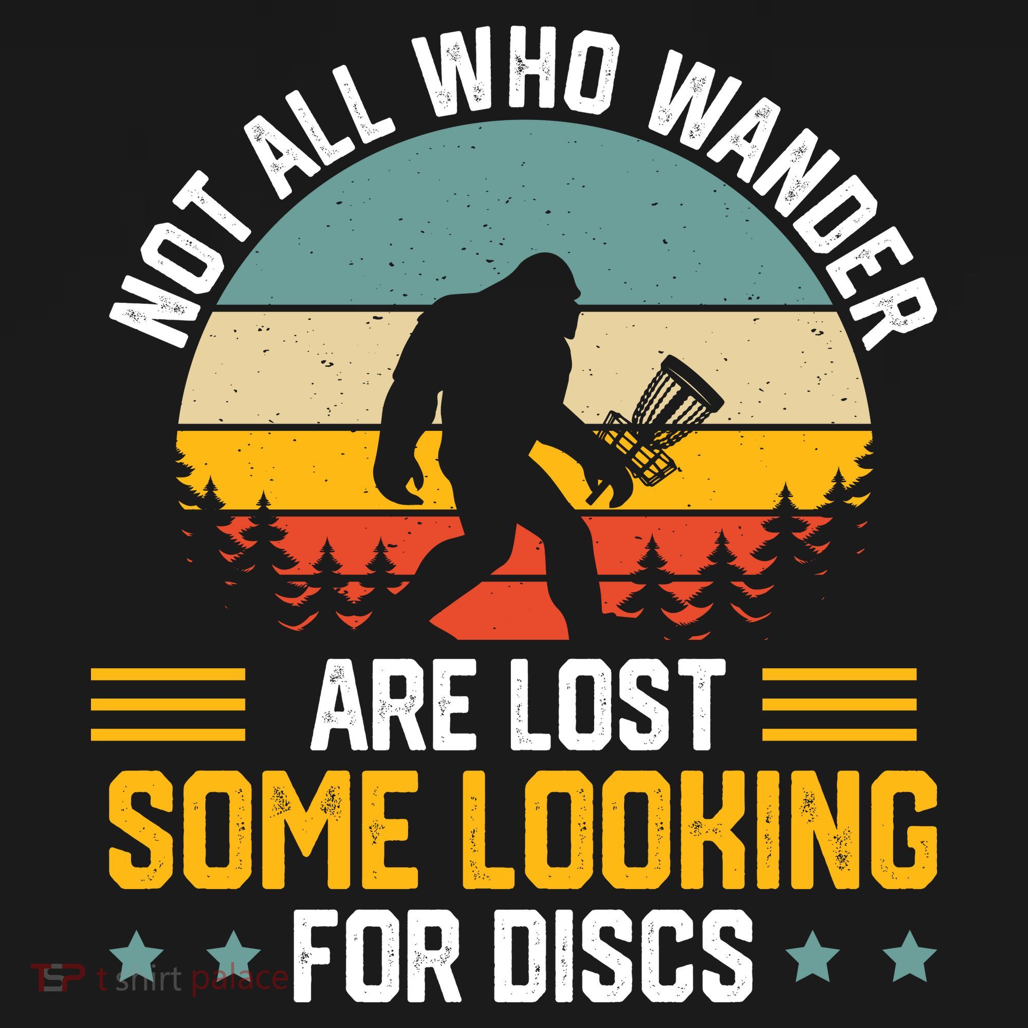 Not All Who Wander Are Lost Disc Golf Bigfoot Funny Golfing Women's Tank Top