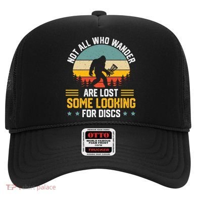 Not All Who Wander Are Lost Disc Golf Bigfoot Funny Golfing Hat