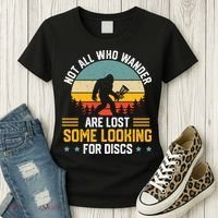 Not All Who Wander Are Lost Disc Golf Bigfoot Funny Golfing Women's T-Shirt thumb 3