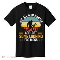 Not All Who Wander Are Lost Disc Golf Bigfoot Funny Golfing Kids T-Shirt thumb 0