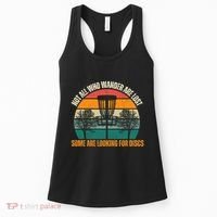 Not All Who Wander Are Lost Some Are Looking For Discs Women's Tank Top thumb 0