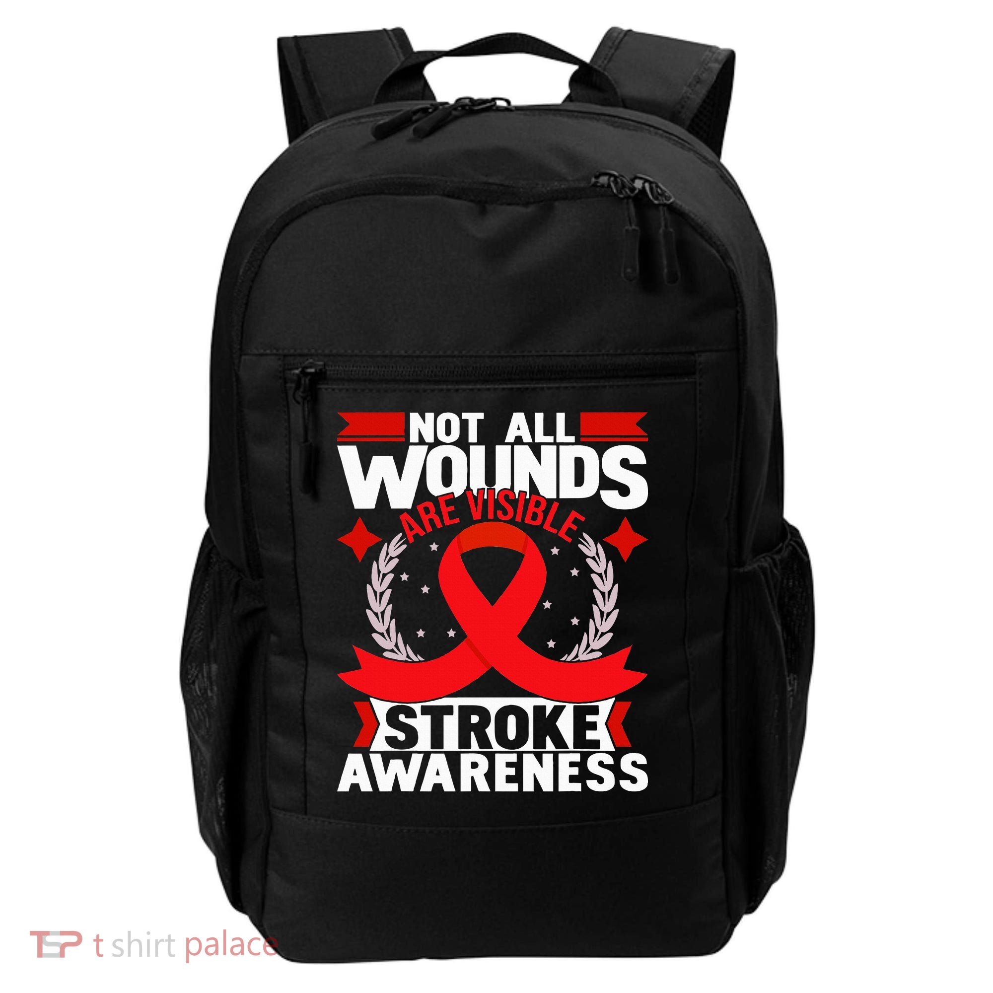 Not All Wounds Are Visible  Stroke Awareness Red Ribbon Backpack