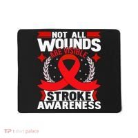 Not All Wounds Are Visible  Stroke Awareness Red Ribbon Mousepad thumb 0