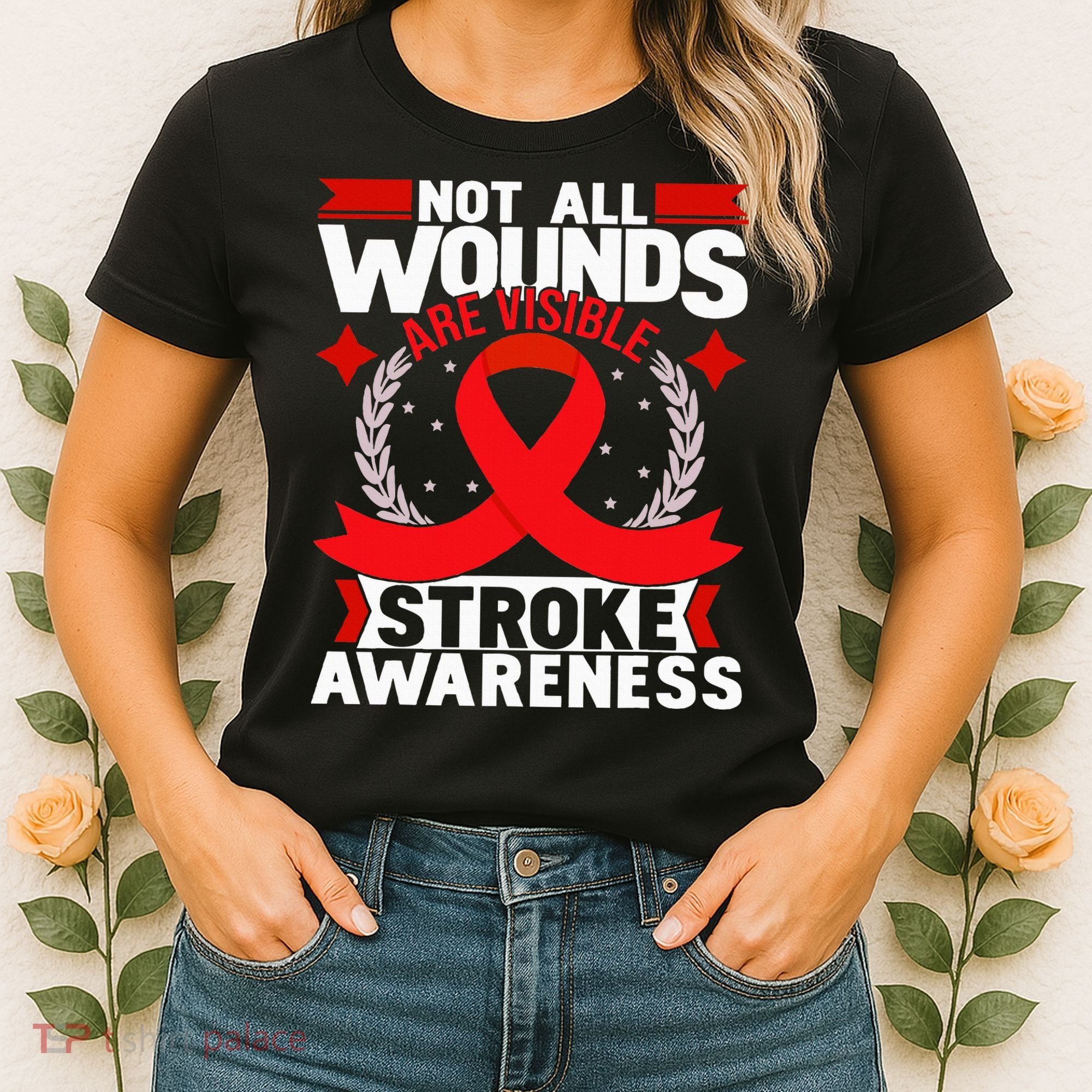 Not All Wounds Are Visible  Stroke Awareness Red Ribbon Women's T-Shirt