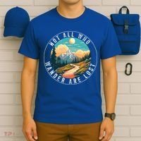 Not All Who Wander Are Lost Hiking Outdoorsy Nature T-Shirt thumb 6