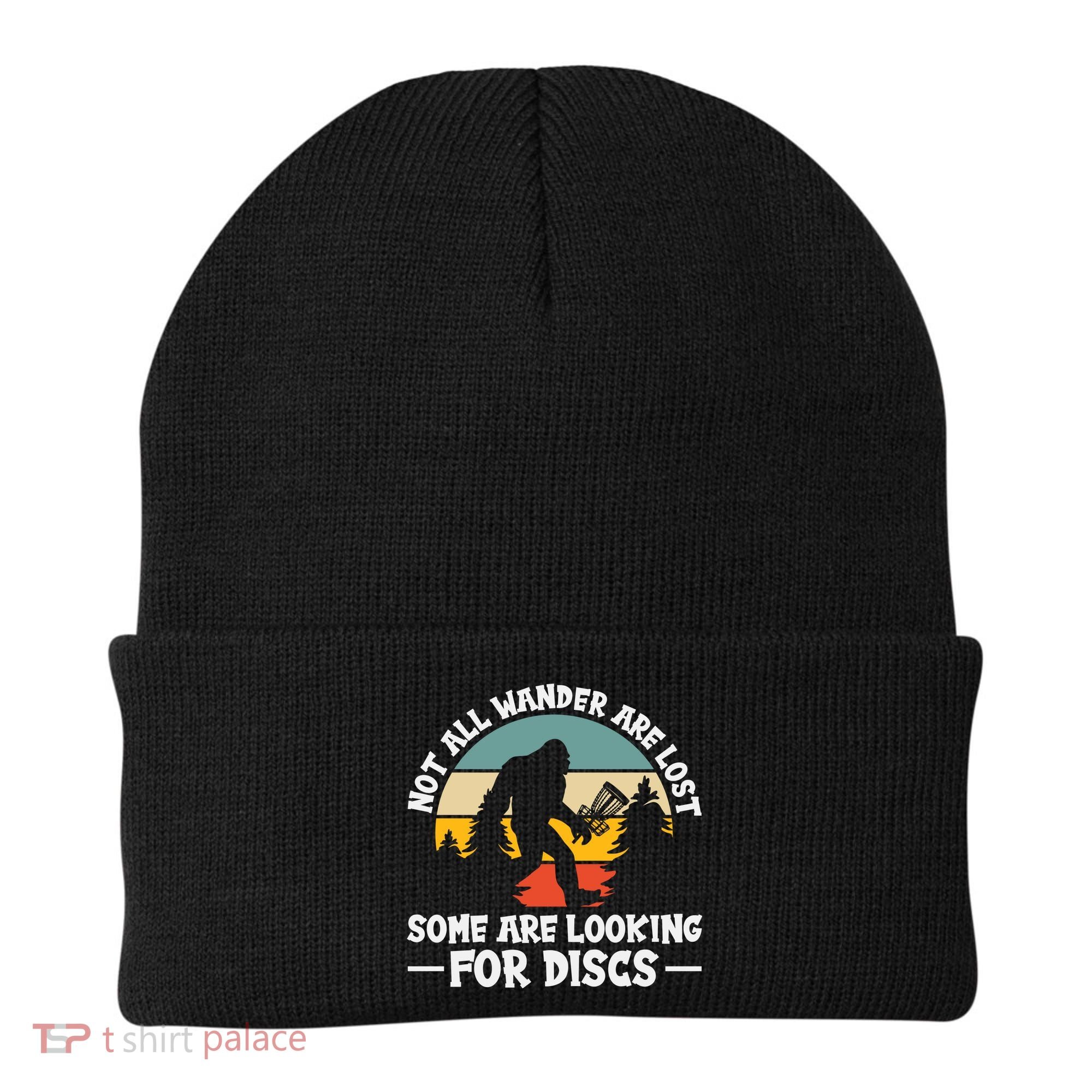 Not All Who Wander Are Lost Disc Golf Bigfoot Frisbee Player Beanie