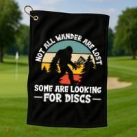 Not All Who Wander Are Lost Disc Golf Bigfoot Frisbee Player Golf Towel thumb 1