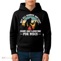 Not All Who Wander Are Lost Disc Golf Bigfoot Frisbee Player Kids Hoodie thumb 4