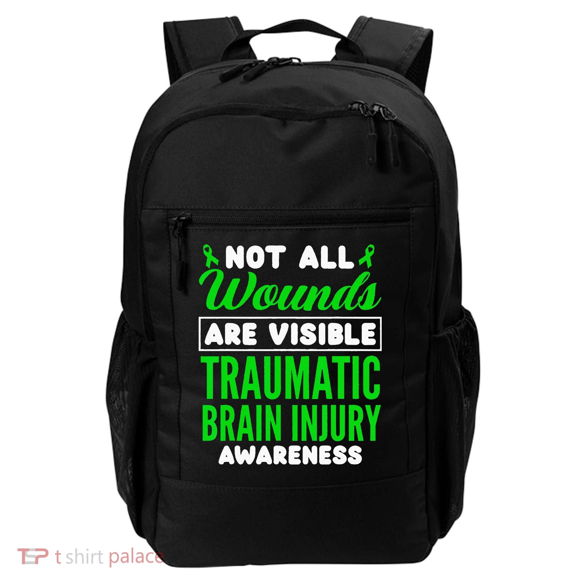 Not All Wounds Are Visible Traumatic Brain Injury Awareness Backpack