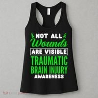 Not All Wounds Are Visible Traumatic Brain Injury Awareness Women's Tank Top thumb 3