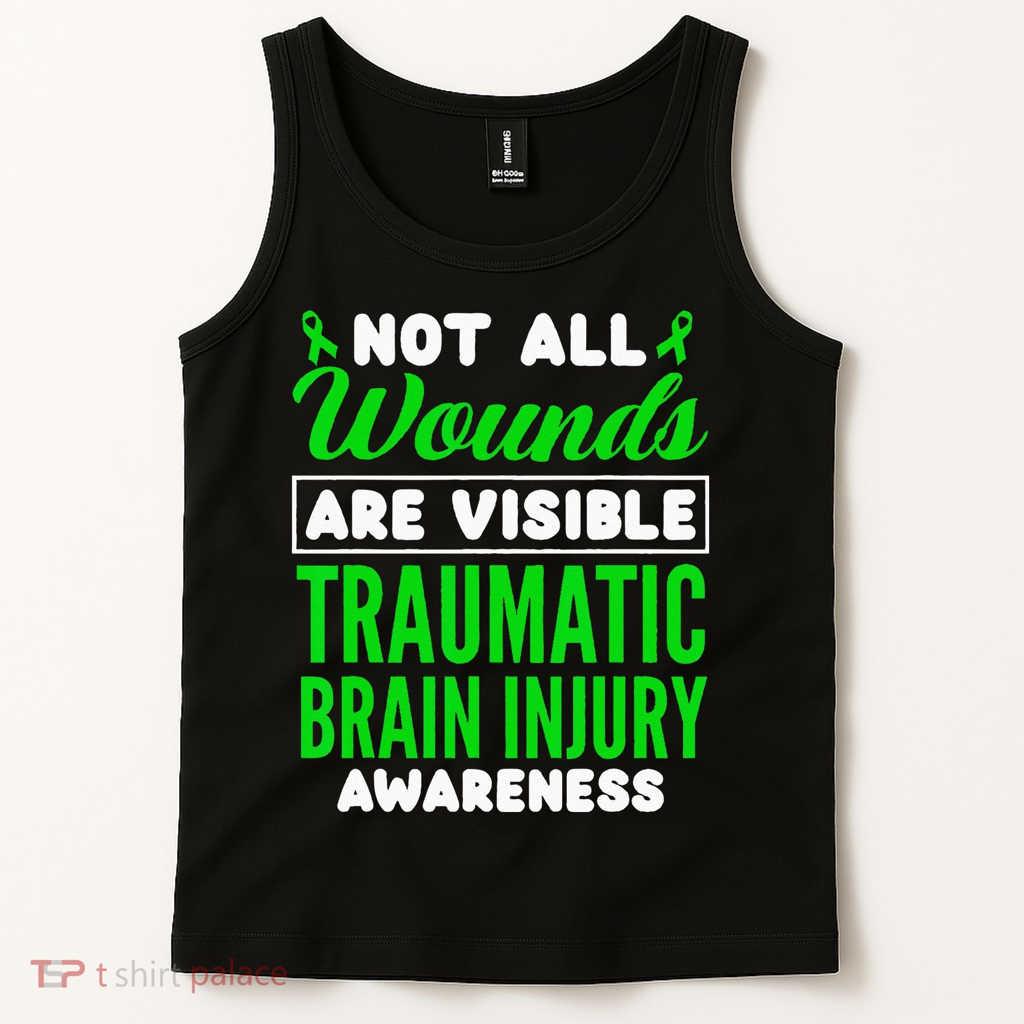 Not All Wounds Are Visible Traumatic Brain Injury Awareness Tank Top