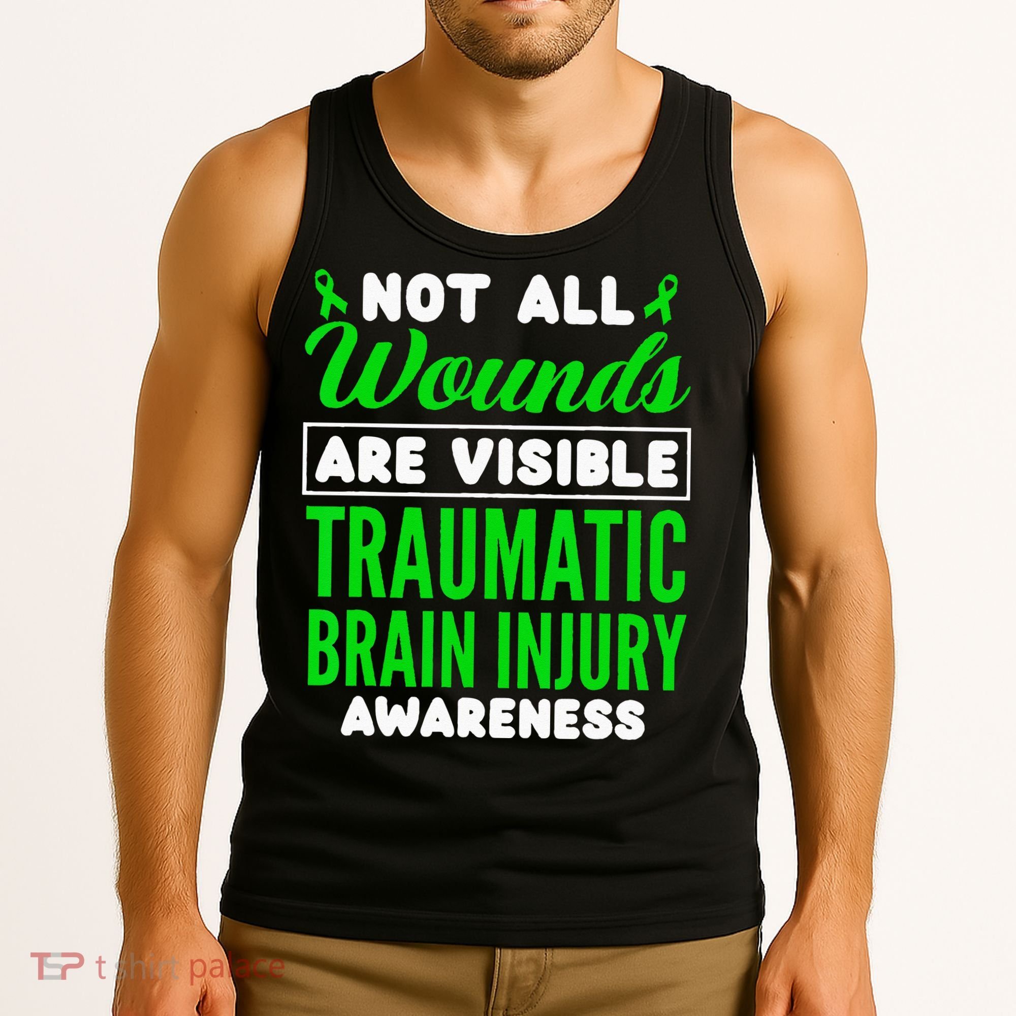 Not All Wounds Are Visible Traumatic Brain Injury Awareness Tank Top