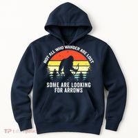 Not All Who Wander Are Lost Bigfoot Archery Bow Men Women Hoodie thumb 0