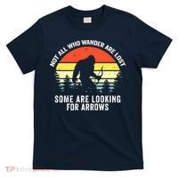 Not All Who Wander Are Lost Bigfoot Archery Bow Men Women T-Shirt thumb 0