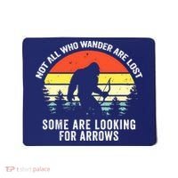 Not All Who Wander Are Lost Bigfoot Archery Bow Men Women Mousepad thumb 0