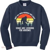 Not All Who Wander Are Lost Bigfoot Archery Bow Men Women Kids Sweatshirt thumb 0