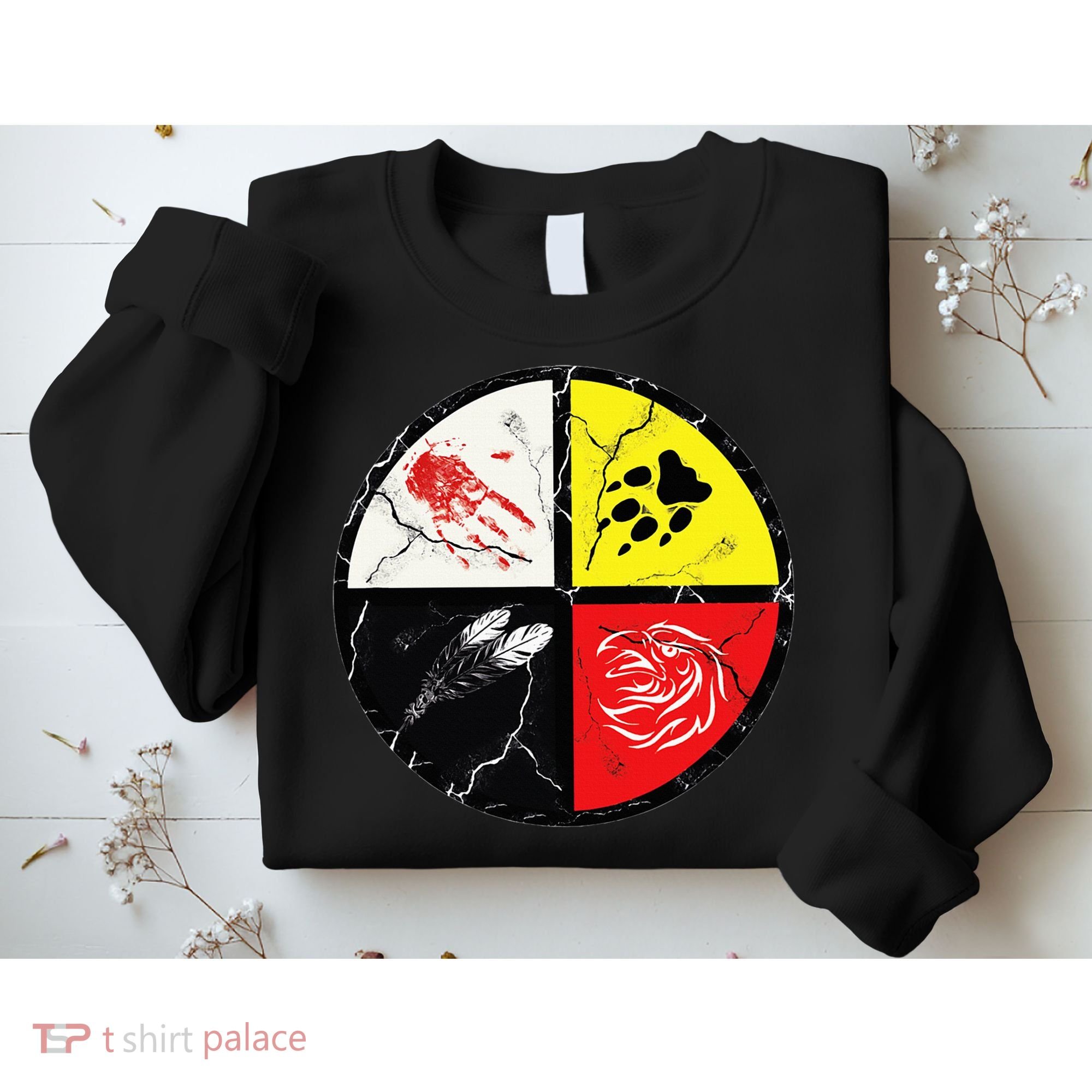 Native American Words Of The Medicine Wheel 1 Sweatshirt