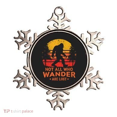 Not All Who Wander Are Lost Bigfoot Ornament