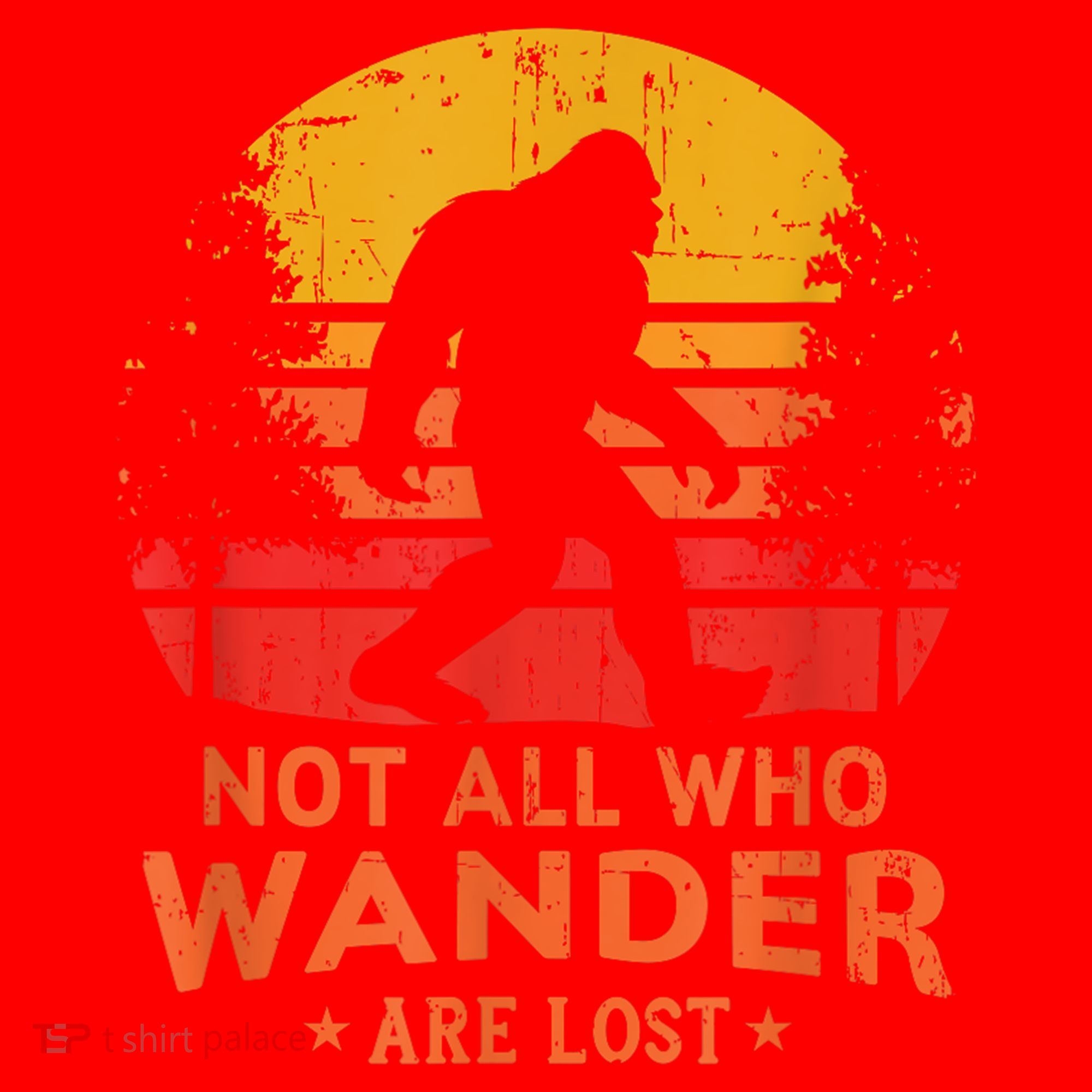 Not All Who Wander Are Lost Bigfoot Santa Hat