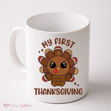 New Born Baby My First Thanksgiving Cute Coffee Mug