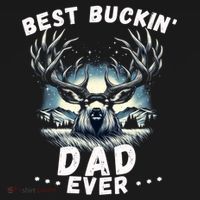 Novelty Big Buck FatherS Day Best Buckin Dad Ever Gift Ornament thumb 1