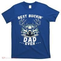Novelty Big Buck FatherS Day Best Buckin Dad Ever Gift T-Shirt thumb 0