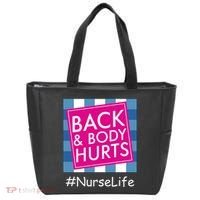 Nurse Back & Body Hurts Nurse Life Nursing Tote Bag thumb 0