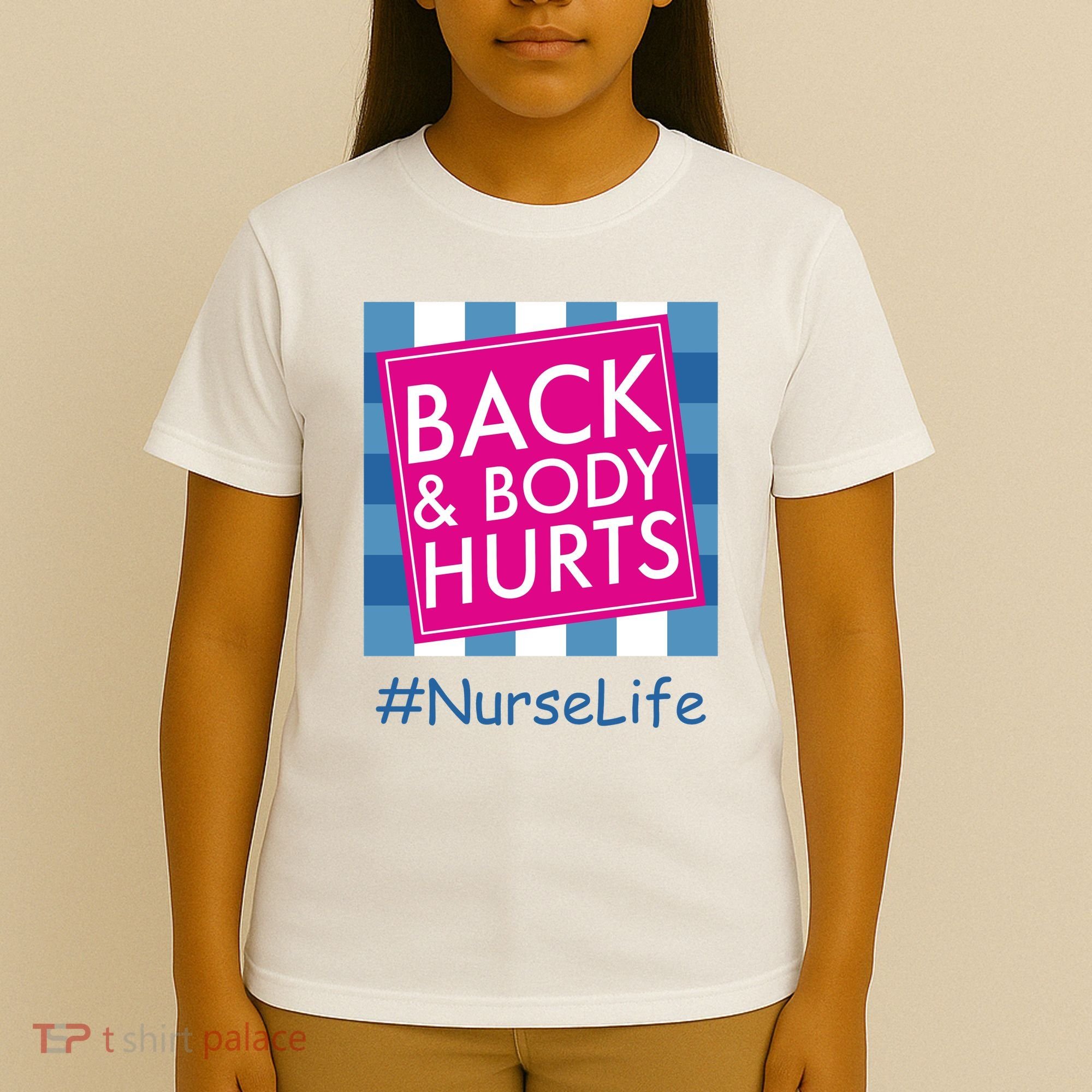 Nurse Back & Body Hurts Nurse Life Nursing T-Shirt
