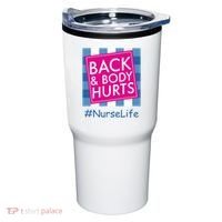 Nurse Back & Body Hurts Nurse Life Nursing Tumbler thumb 0
