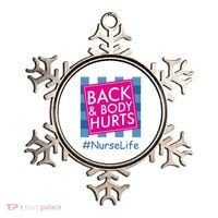 Nurse Back & Body Hurts Nurse Life Nursing Ornament thumb 0