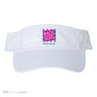 Nurse Back & Body Hurts Nurse Life Nursing Visor thumb 0