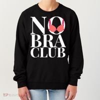 No Bra Club Women's Sweatshirt thumb 0