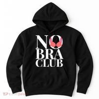 No Bra Club Hoodie thumb 0
