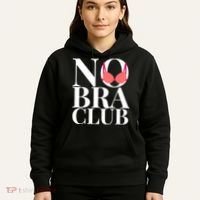 No Bra Club Hoodie thumb 5
