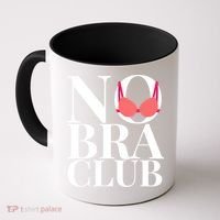 No Bra Club Coffee Mug thumb 0