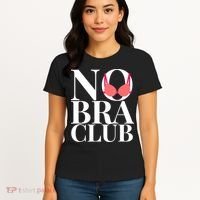 No Bra Club Women's T-Shirt thumb 4