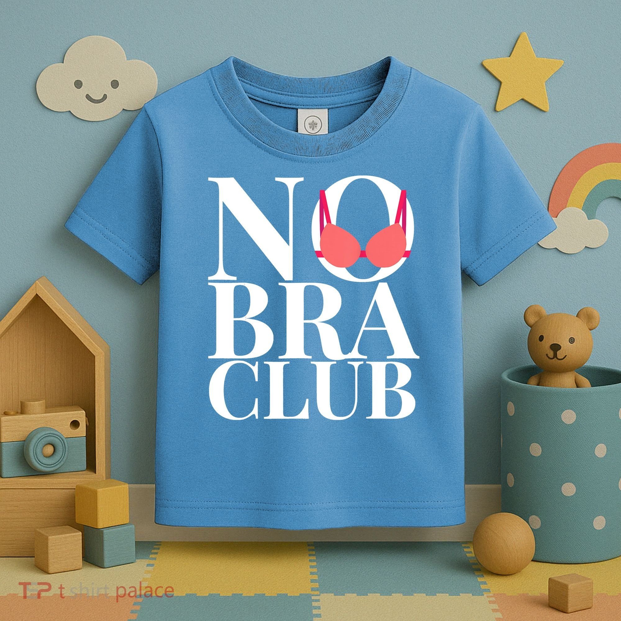 No Bra Club Toddler T-Shirt