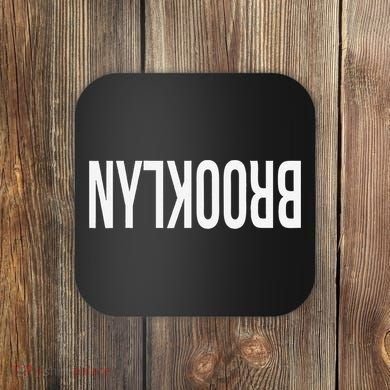 NY Brooklyn Creative Flip Design For New York Fans Funny Coaster