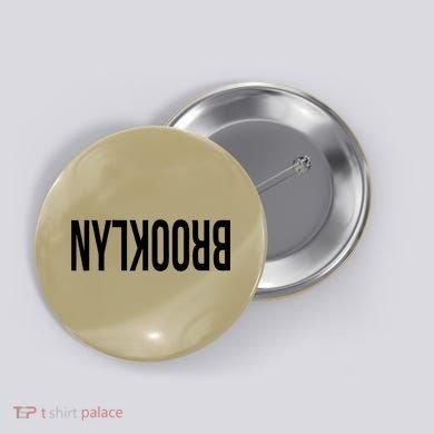 NY Brooklyn Creative Flip Design For New York Fans Funny Button