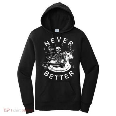 Never Better Chilling Skeleton Unicorn Swimming Float Women's Hoodie